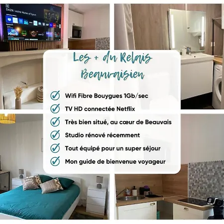 Le Relais Beauvaisien - Hypercentre & Netflix Apartament *